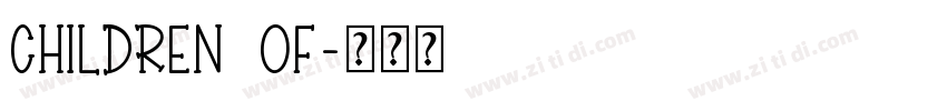 children of字体转换 children of字体转换